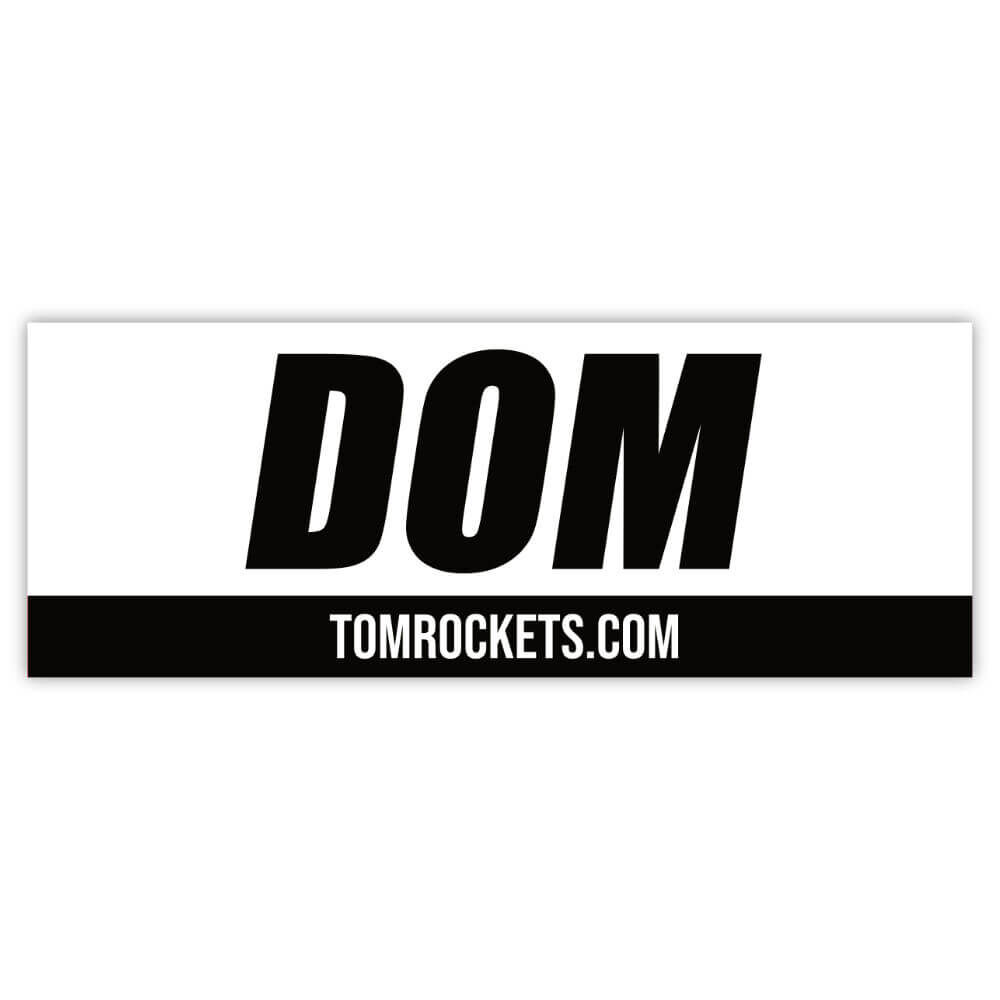 Sticker - Name Tag: DOM Sticker - Name Tag: DOM