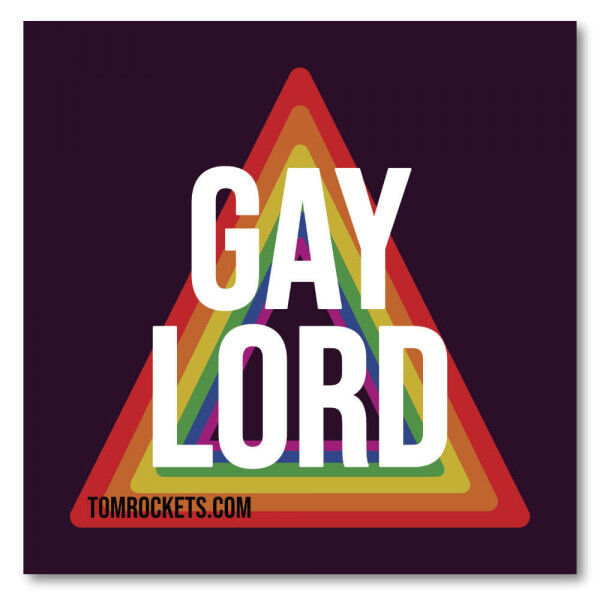 Sticker - Gay Lord | Tom Rocket's